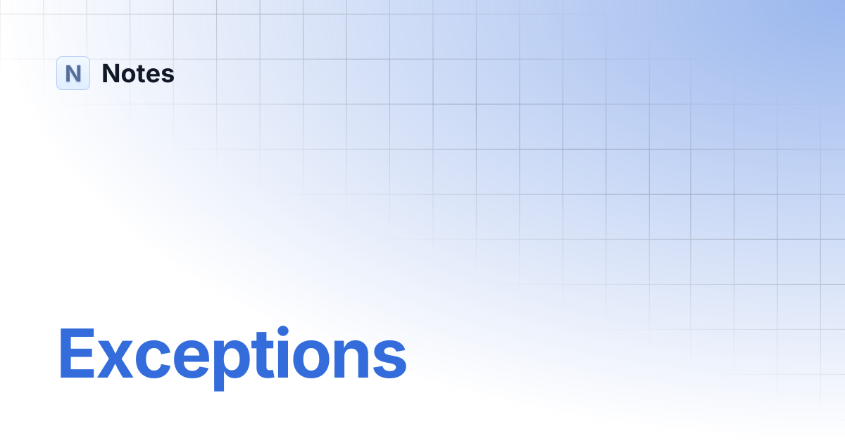 Exceptions | Notes
